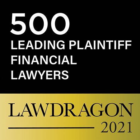 THE 2021 LAWDRAGON 500 LEADING PLAINTIFF FINANCIAL LAWYERS